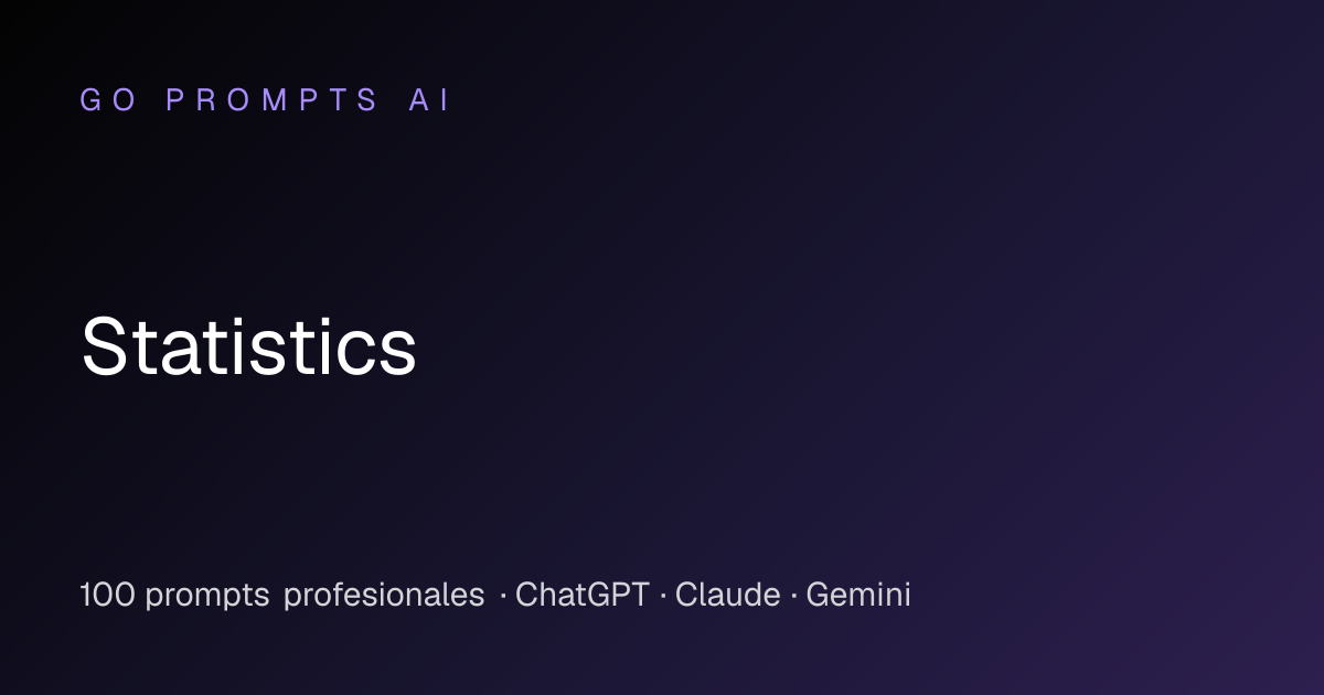 Statistics | Go Prompts AI